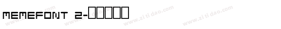 Memefont 2字体转换